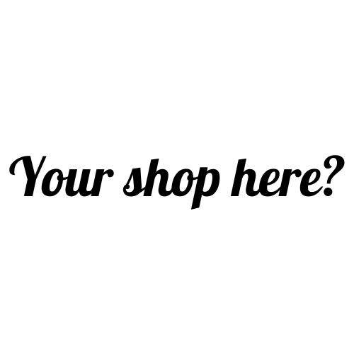 Your shop here?